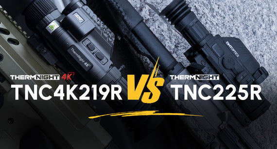 TNC4K219R vs. TNC225R: Which DNT ThermNight Scope Is Right for You?
