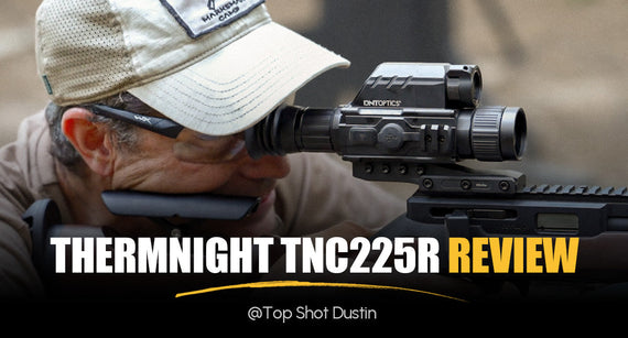 DNT ThermNight TNC225R Review: Best Thermal Scope Under $1200