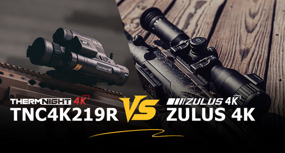 TNC4K219R VS. ZULUS 4K: Which Scope Fits Your Hunt?